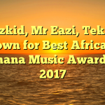 Wizkid, Mr Eazi, Tekno, Runtown for Best African Act at Ghana Music Awards UK 2017