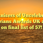 Organisers of Uncelebrated Nigerians Awards UK agree on final list of 57!